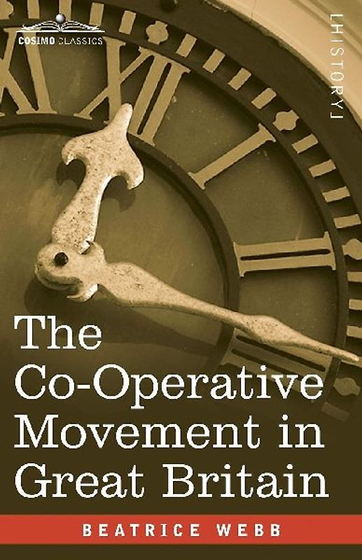 The Co-Operative Movement in Great Britain