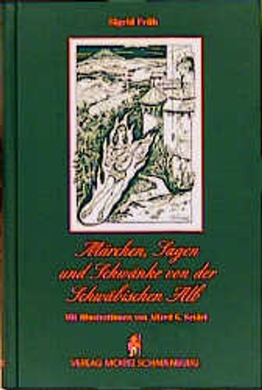Märchen, Sagen und Schwänke von der Schwäbischen Alb