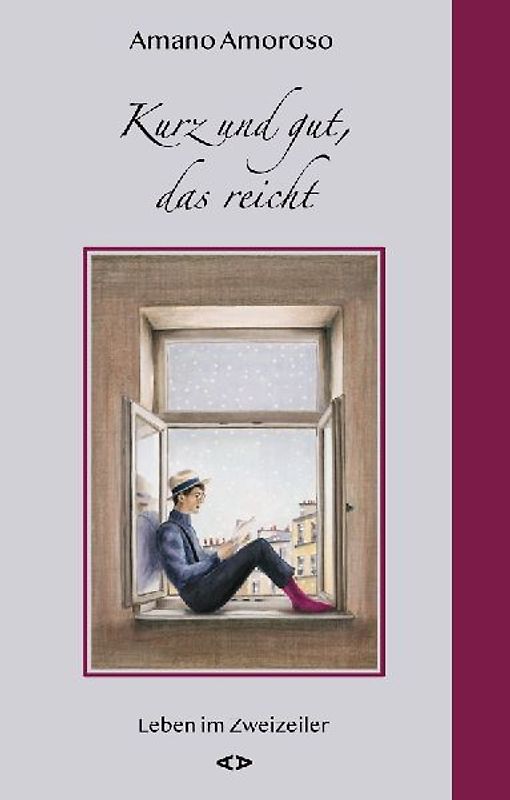 Kurz und gut, das reicht