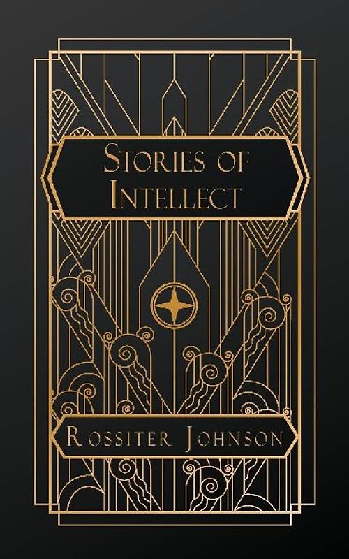 Stories of Intellect