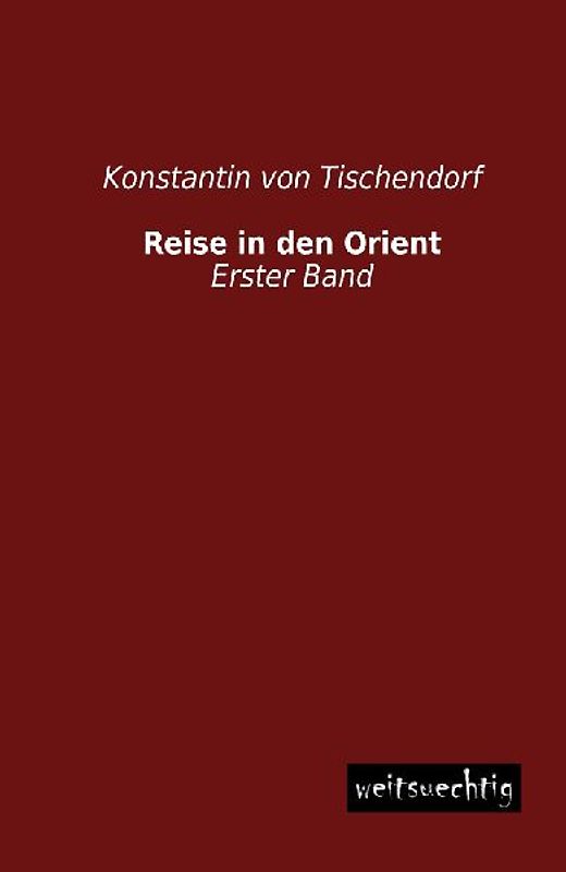 Reise in den Orient