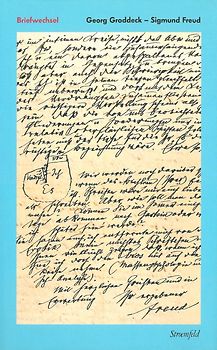 Werke / Briefwechsel Groddeck – Freud (1917–1934)