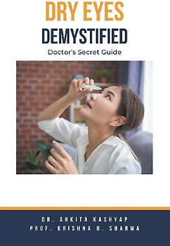 Dry Eyes Demystified