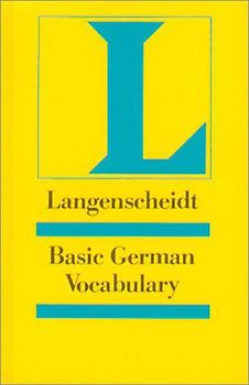 Langenscheidt Grundwortschatz Deutsch - Basic German Vocabulary
