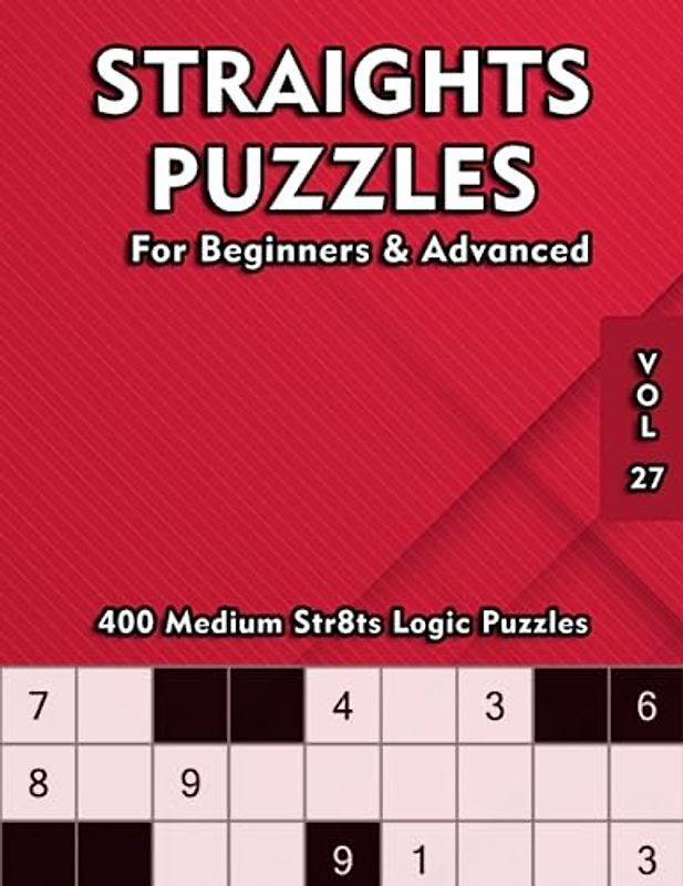 Medium Straights Sudoku Variation Puzzle Book: 400 Puzzles for Adults & Clever Kids