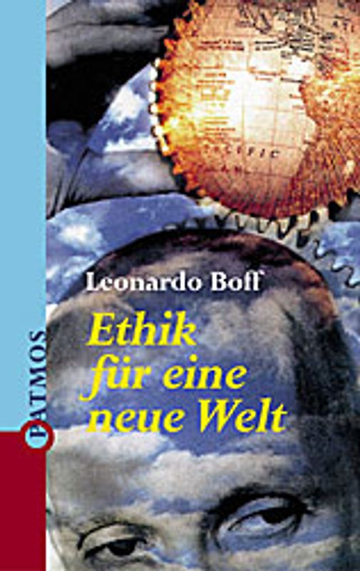Ethik für eine neue Welt
