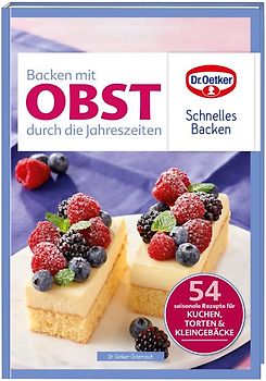 Backen mit Obst durch die Jahreszeiten