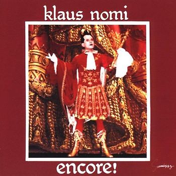 Klaus Nomi - Encore (Nomi'S Best)