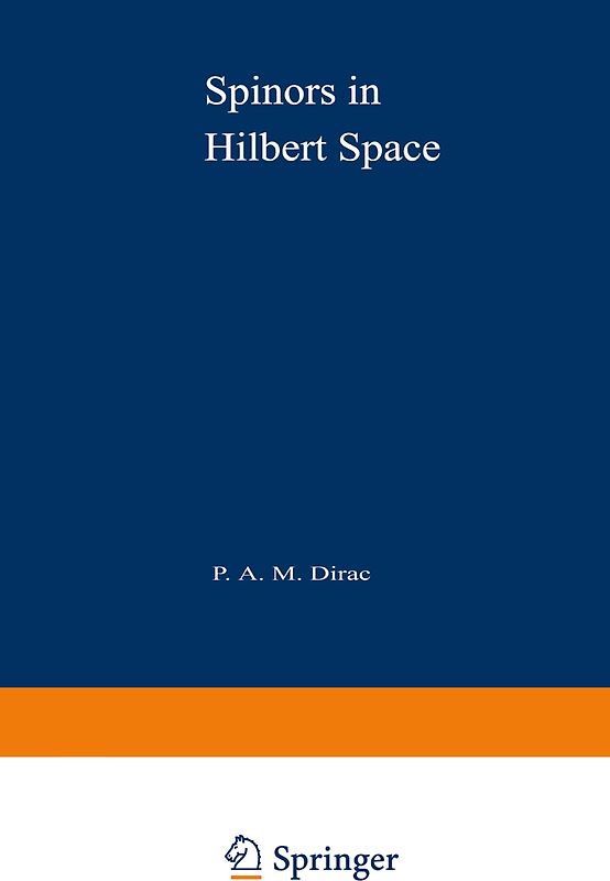 Spinors in Hilbert Space
