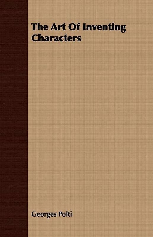 The Art Of Inventing Characters