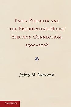 Party Pursuits and The Presidential-House Election Connection, 1900-2008