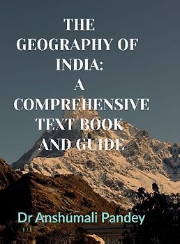 The Geography of India