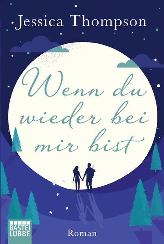 Wenn du wieder bei mir bist