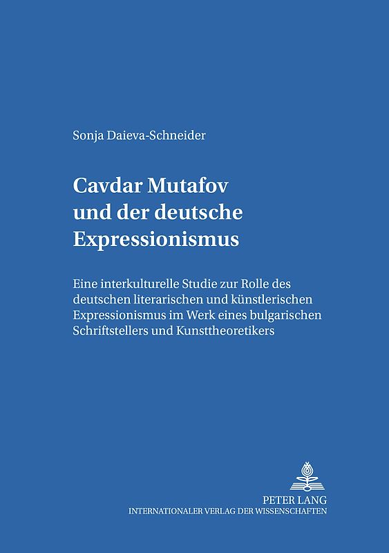Čavdar Mutafov und der deutsche Expressionismus