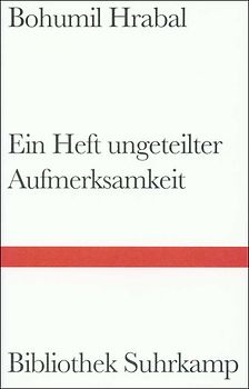 Ein Heft ungeteilter Aufmerksamkeit