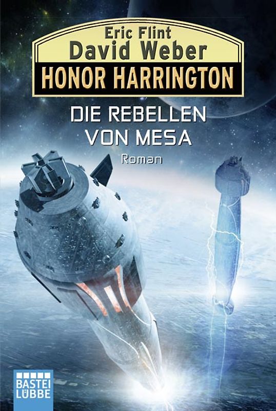Honor Harrington: Die Rebellen von Mesa