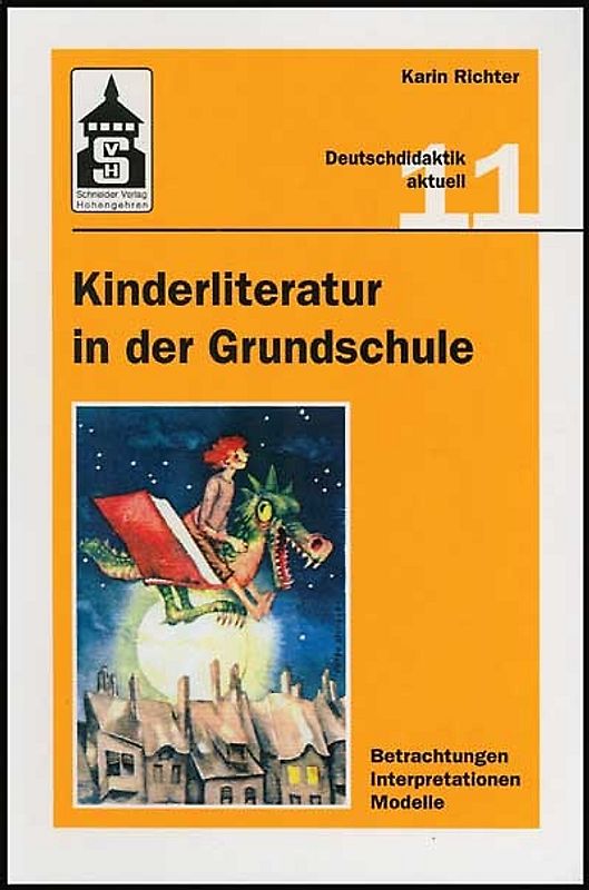 Kinderliteratur in der Grundschule