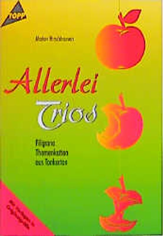 Allerlei Trios. Filigrane Themenketten aus Tonkarton