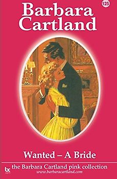 Wanted A Bride (The Pink Collection, Band 125)