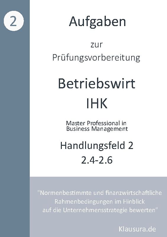 Aufgaben zur Prüfungsvorbereitung geprüfte Betriebswirte IHK