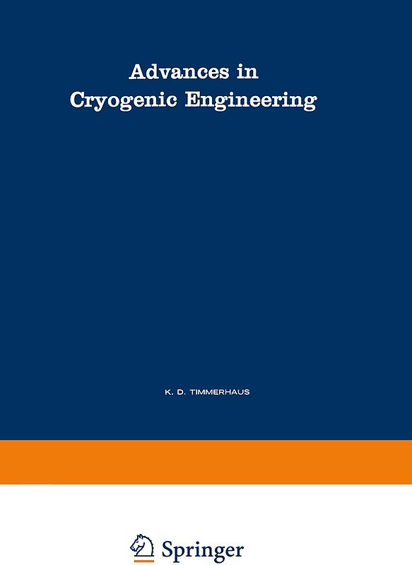 Advances in Cryogenic Engineering