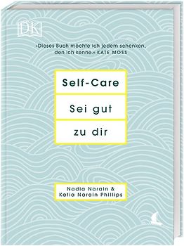 Self-Care Sei gut zu dir