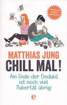 Chill mal!