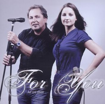 For You - Auf und davon...