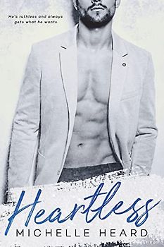 Heartless (An Enemies To Lovers Novel, Band 1)