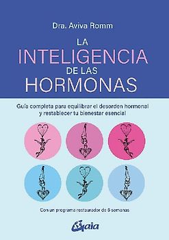 La inteligencia de las hormonas