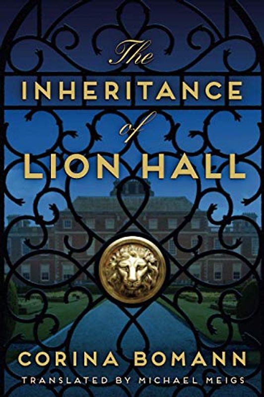 The Inheritance of Lion Hall (The Inheritance, 1, Band 1)