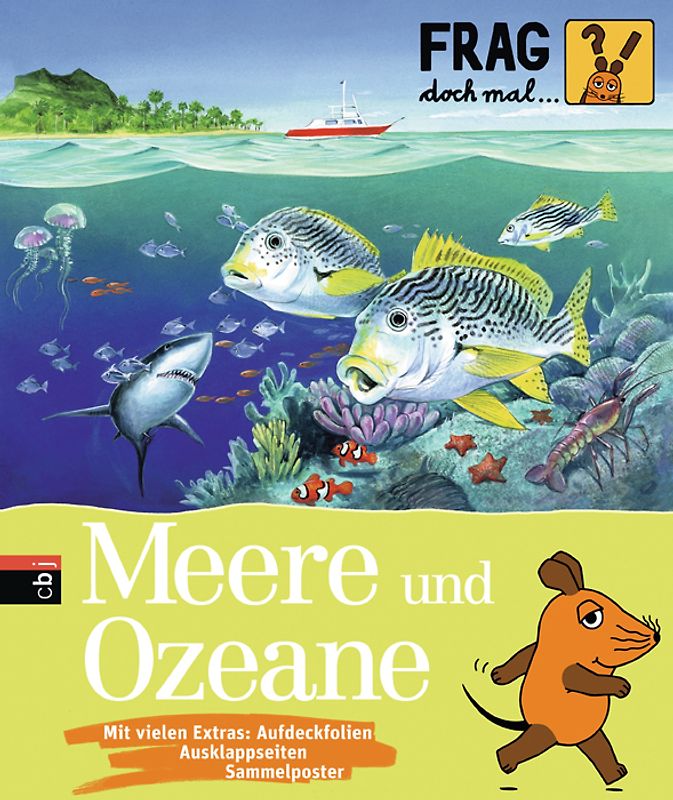 Frag doch mal ... die Maus! - Meere und Ozeane