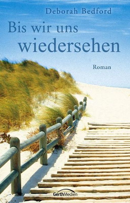 Bis wir uns wiedersehen