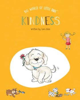 Kindness: Big World of Little Dude