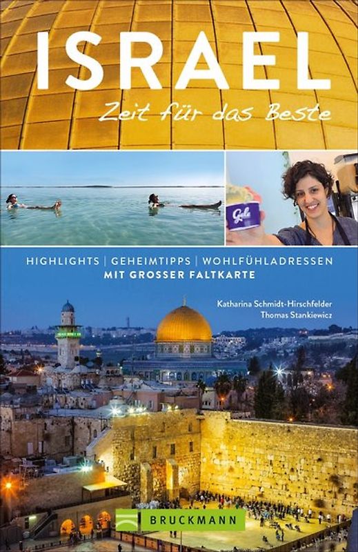 Israel – Zeit für das Beste