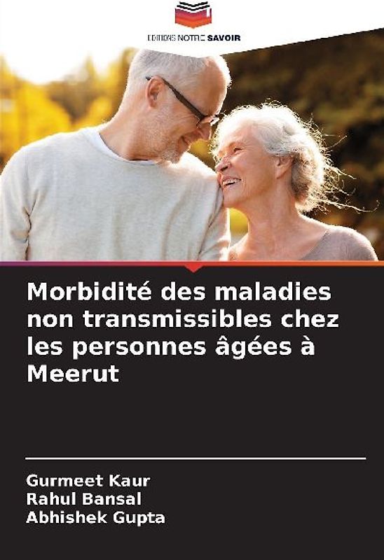 Morbidité des maladies non transmissibles chez les personnes âgées à Meerut