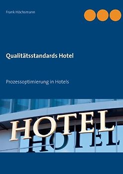Qualitätsstandards Hotel