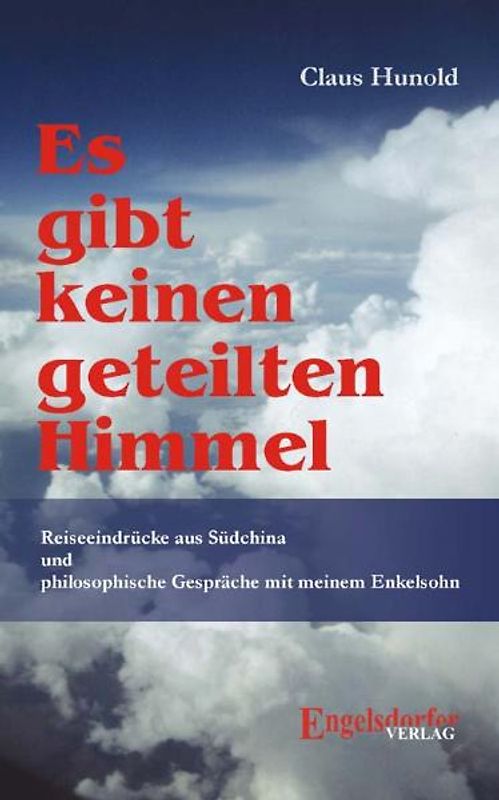 Es gibt keinen geteilten Himmel