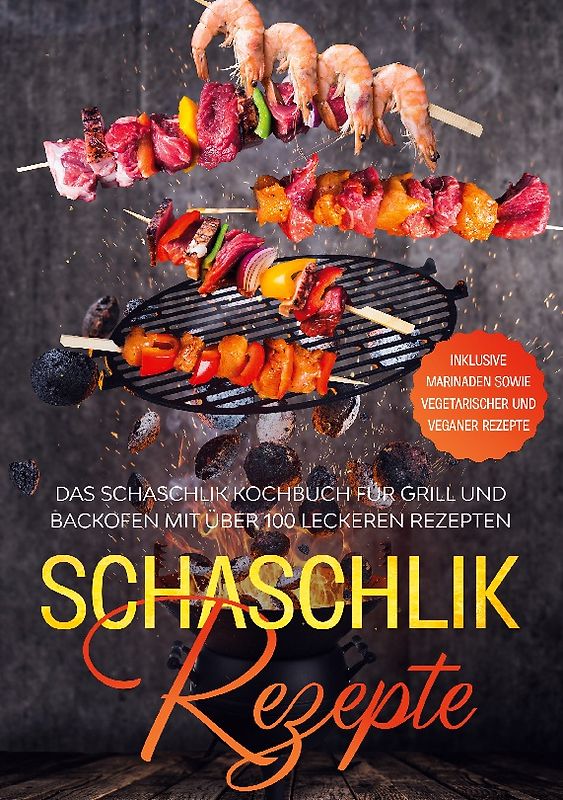 Schaschlik Rezepte