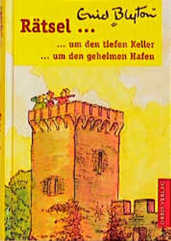 Rätsel um den geheimen Hafen /Rätsel um den tiefen Keller