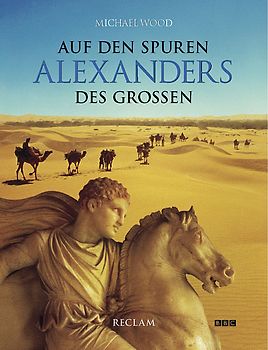 Auf den Spuren Alexanders des Grossen