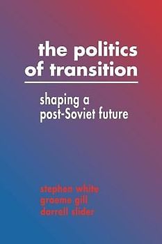The Politics of Transition