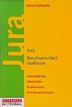 Jura. Berufsorientiert studieren