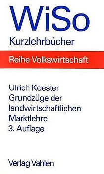 Grundzüge der landwirtschaftlichen Marktlehre