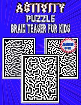 Activity Puzzle Brain Teaser for Kids Ages 8-12: Sudoku, Mazes, Word Search, Tic-Tac-Toe, Word Scramble, Hangman Puzzle, And More, Activity book for kids