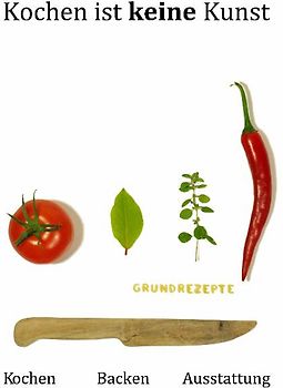 Kochen ist keine Kunst