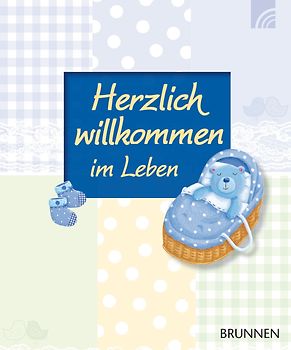 Herzlich willkommen im Leben (blau)
