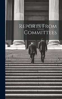 Reports From Committees
