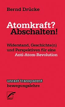 Atomkraft? Abschalten!