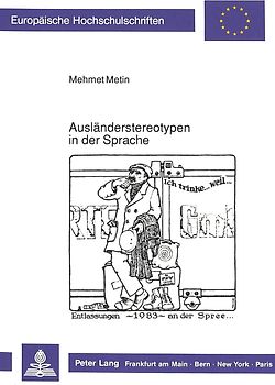 Ausländerstereotypen in der Sprache